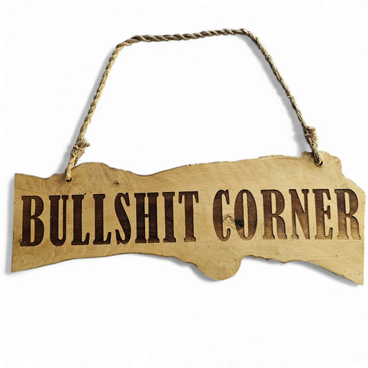 Coffee Wood Plaque - Bullshit Corner